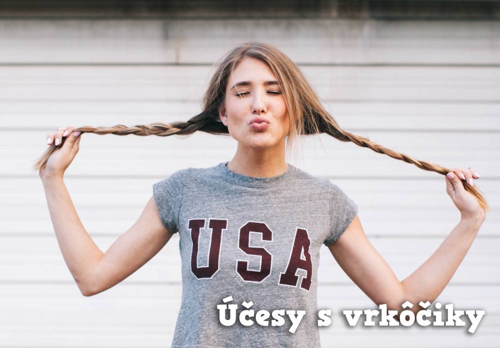 účesy s vrkôčiky